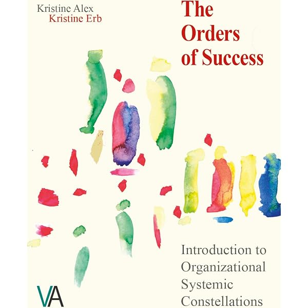 Invisible Dynamics: Systemic Constellations in Organisations and